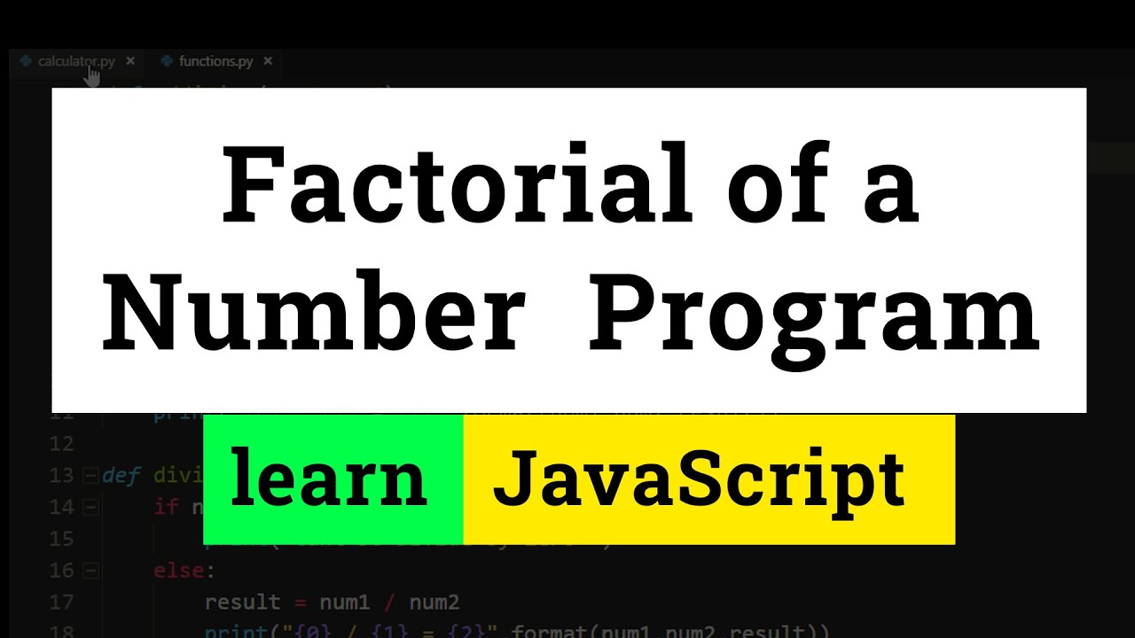 Программа JavaScript для нахождения факториала числа