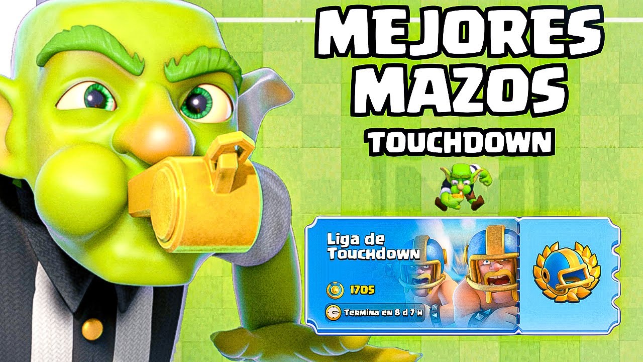TOP 5 MEJORES MAZOS TOUCHDOWN 🔥 | Clash Royale (Nuevo Modo)