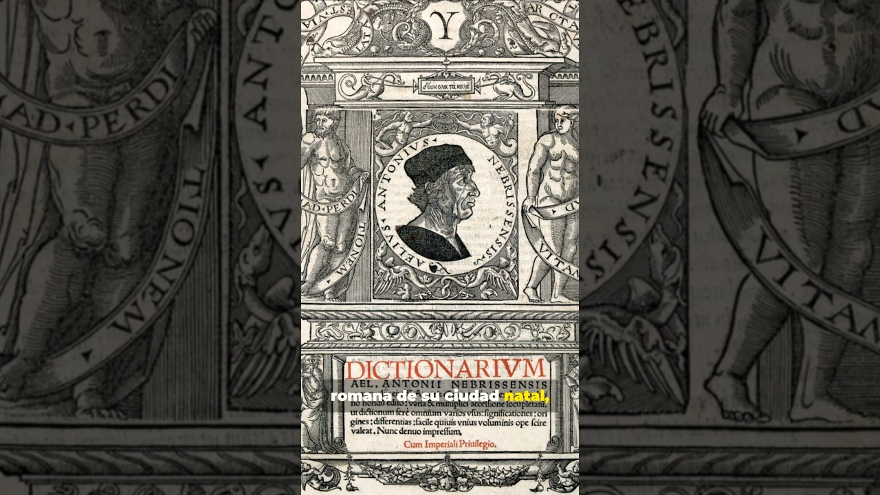 El sevillano que cre&oacute; la primera gram&aacute;tica europea en lengua moderna: Antonio de Nebrija.