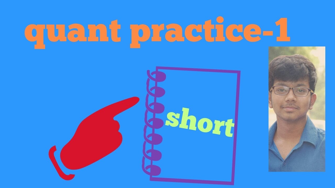 quantitative aptitude -practice session-1|| quant-session