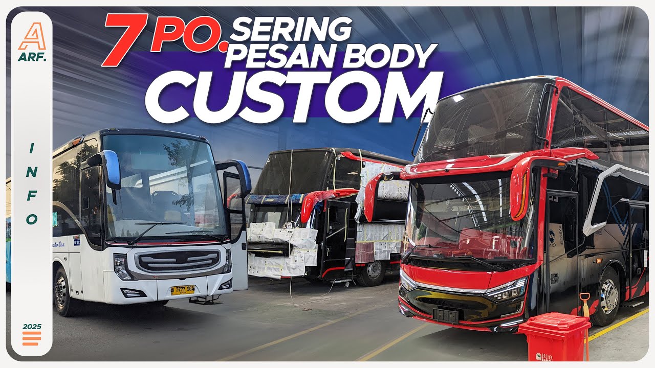 7 PO Yang Sering Pesan Body CUSTOM ke Karoseri
