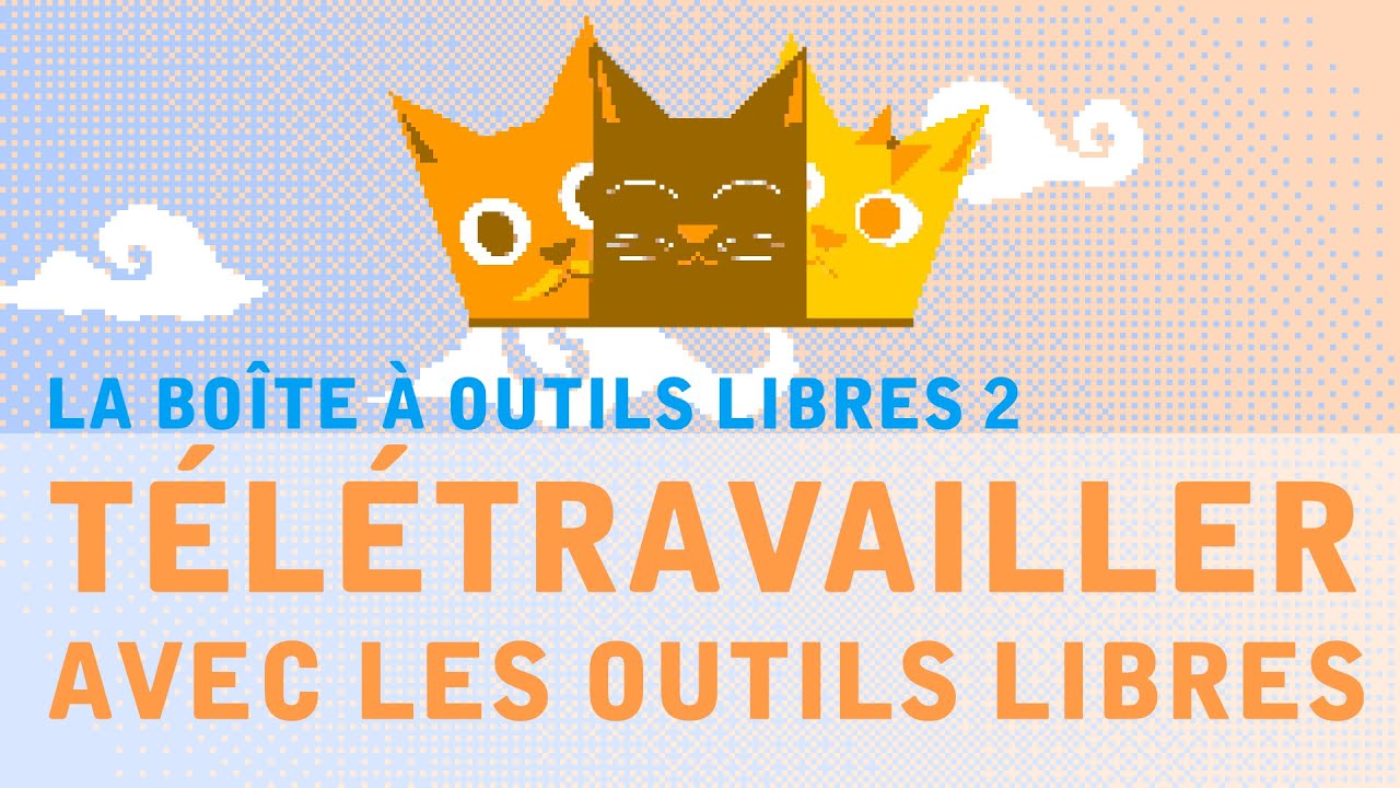 Quels Services Libres pour Télétravailler ?