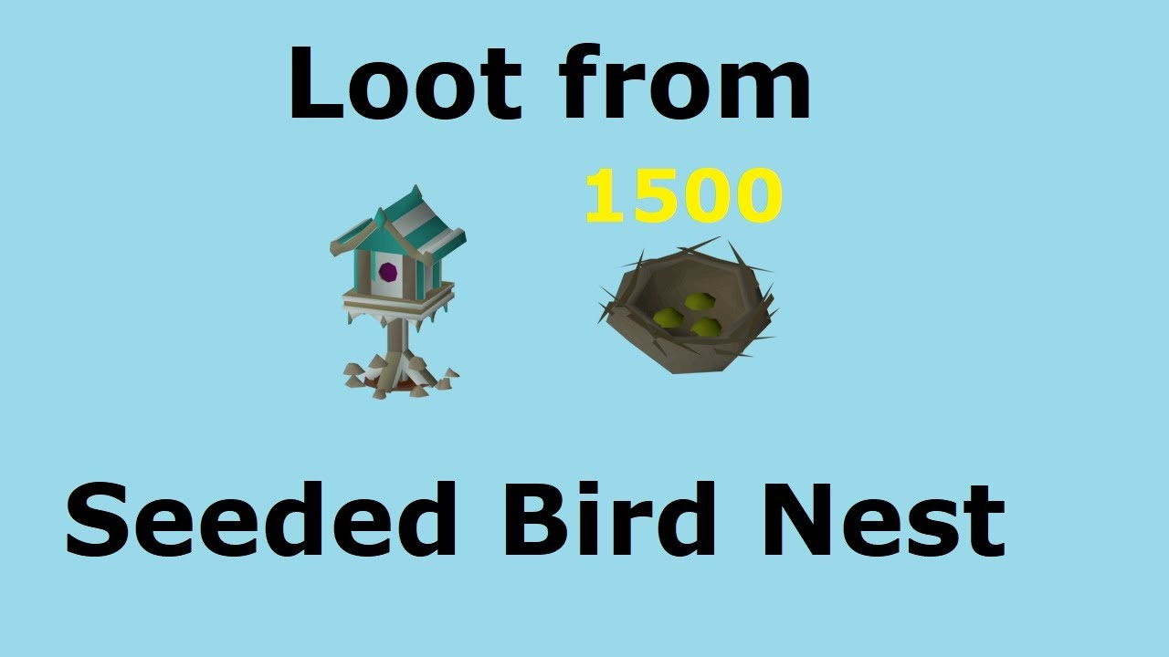 OSRS | Loot from 1500 Seeded Bird Nest | Quick