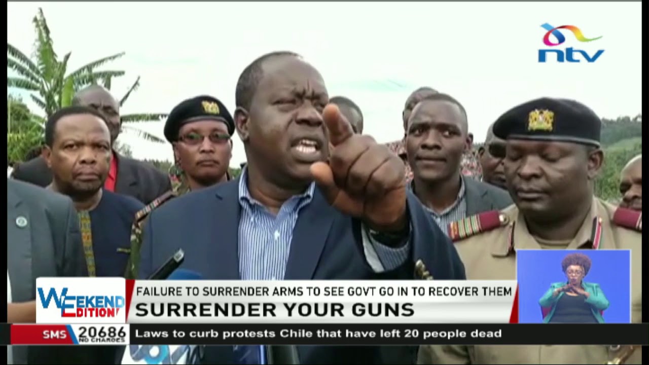 CS Matiang'i gives illegal firearm holders in Marsabit 24 hours to surrender