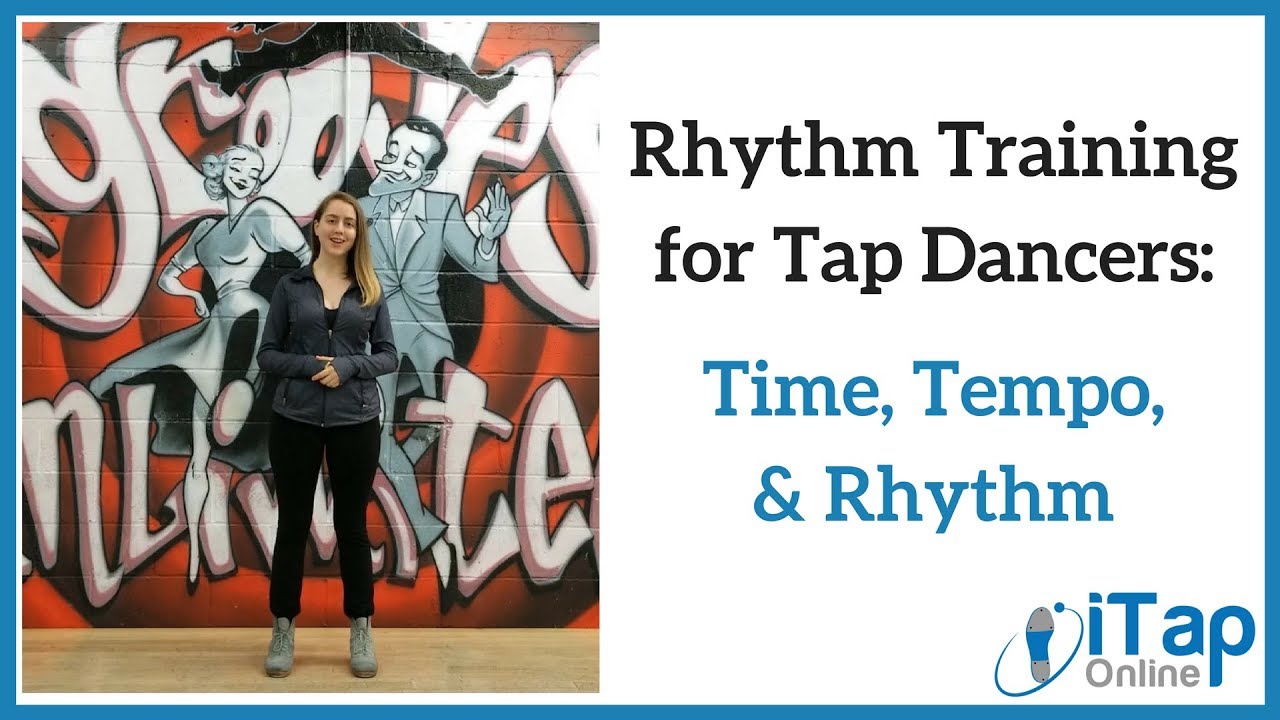 Rhythm Training for Tap Dancers: Video #3