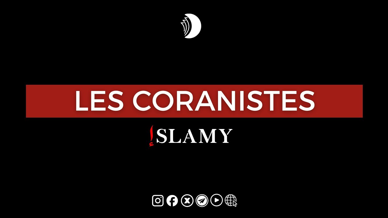 Les Coranistes: Qui sont-ils?
