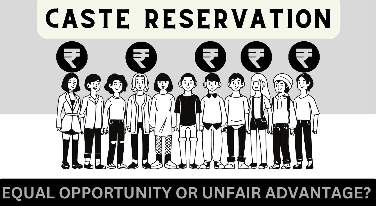 Is CASTE Reservation fair? The hidden POLITICS destroying Indian Economy by discrimination