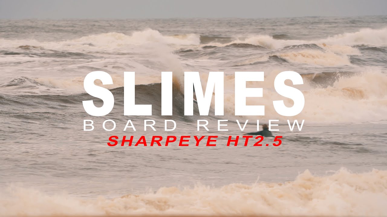 Sharpeye HT2.5 Review - Slimes Boardstore