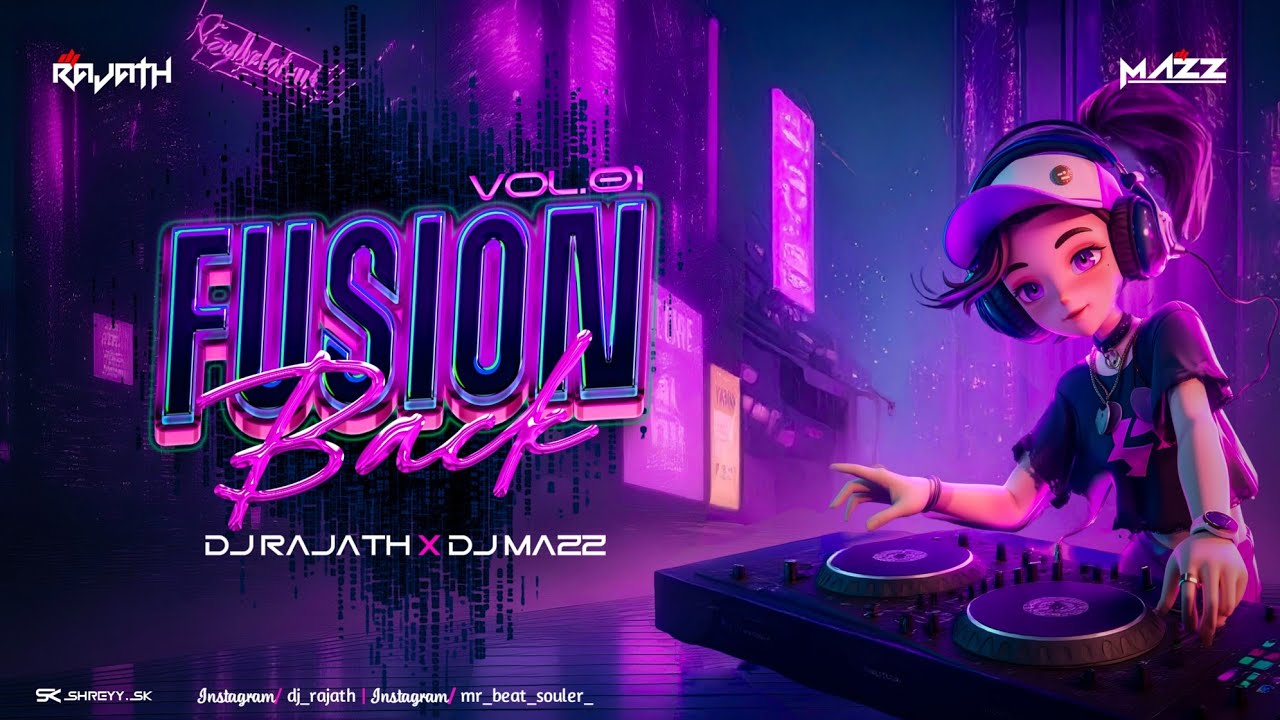 FUSION BACK VOL-1| DJ RAJATH X DJ MAZZ | SHREYAS DESIGN | DOWNLOAD LINK IN DESCRIPTION 