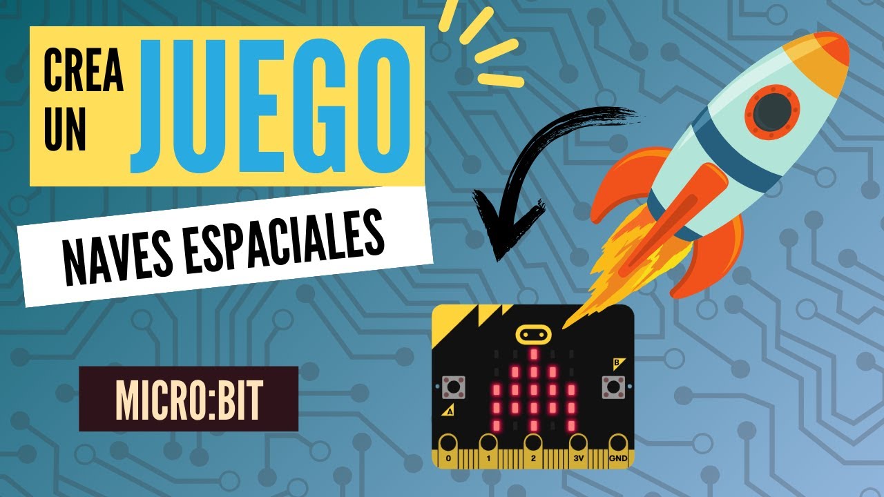 Proyecto micro bit - Juego de naves