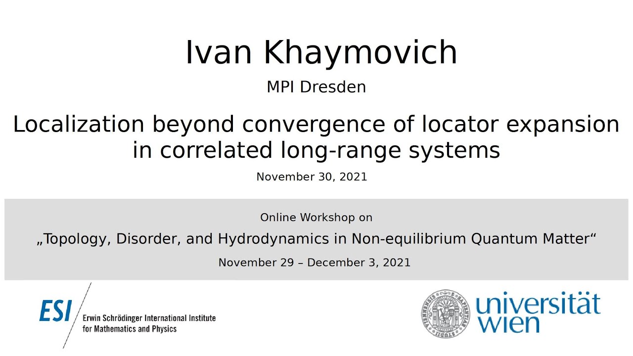 Ivan Khaymovich - Localization beyond convergence of loc.expansion in correlated long-range systems