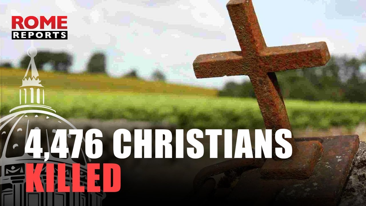 4,476 Christians killed for their faith in 2024