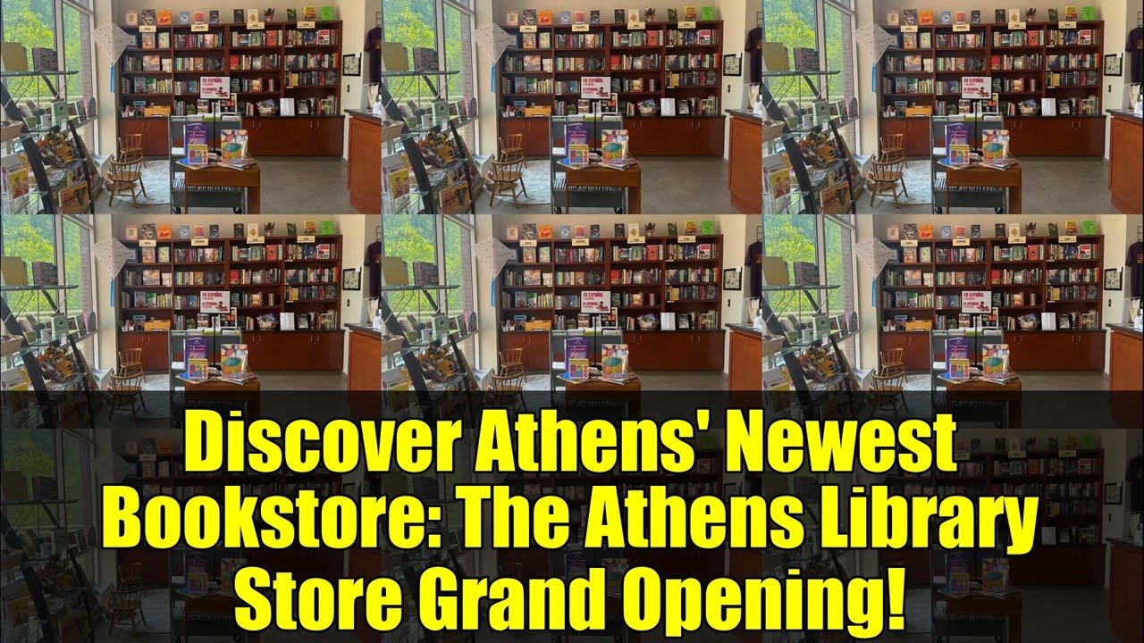 Discover Athens' Newest Bookstore: The Athens Library Store Grand Opening!
