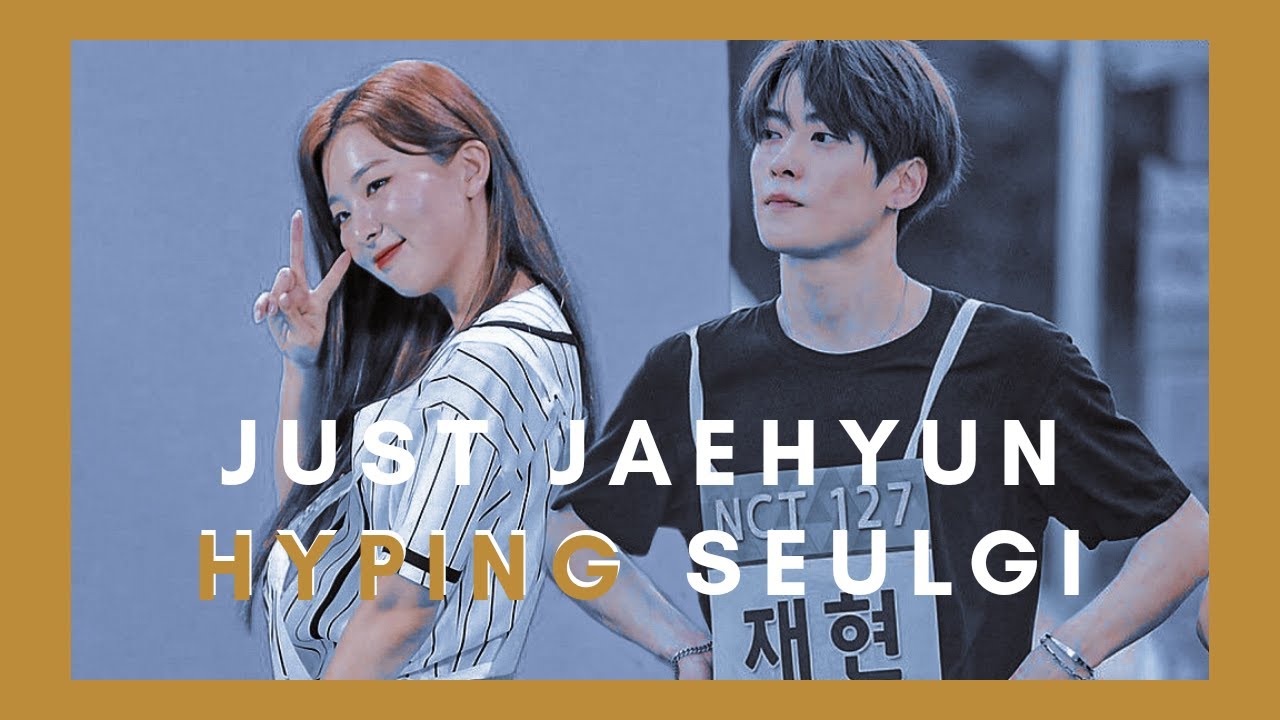 nct jaehyun hyping red velvet seulgi