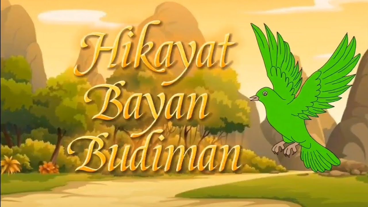 Hikayat Bayan Budiman (Kelompok 2, X.11) SMA Negeri 8 Pekanbaru, Bahasa Indonesia