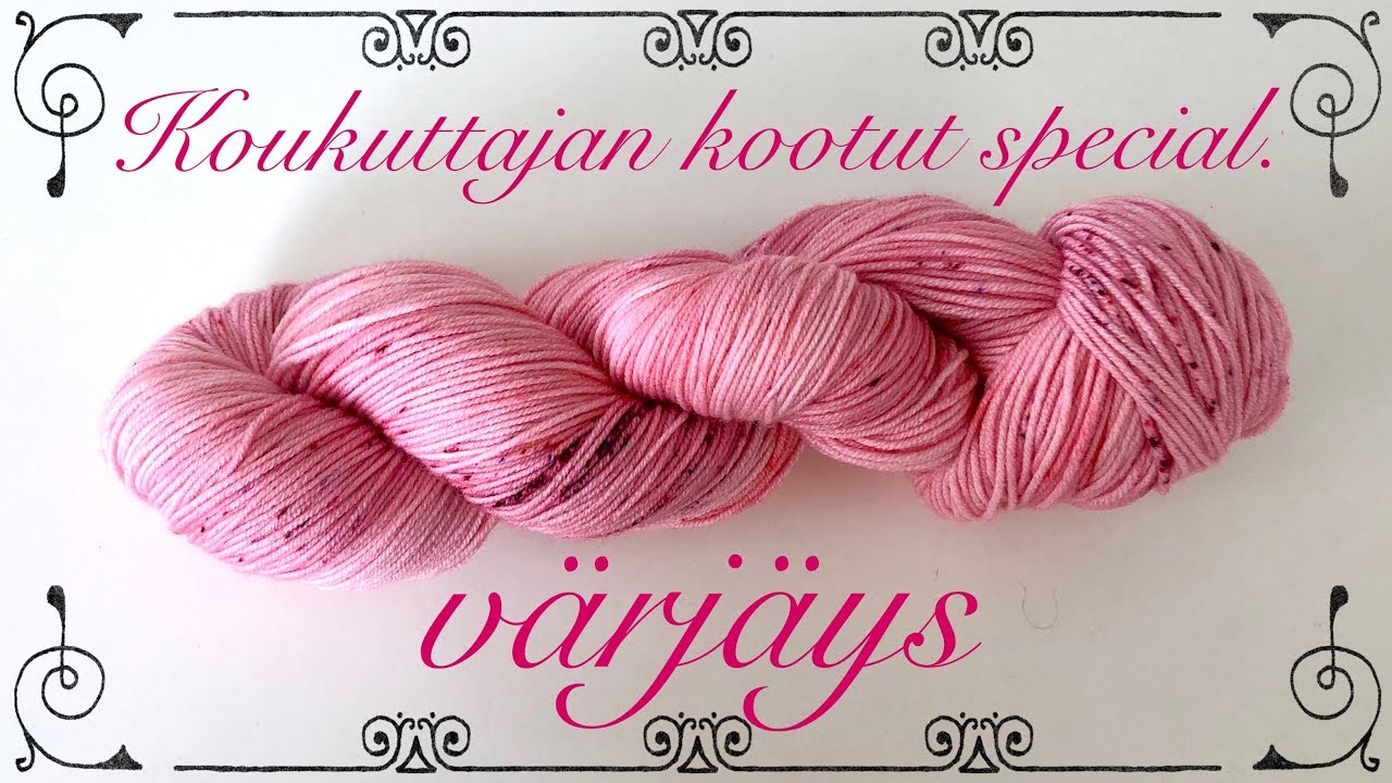 Koukuttajan kootut special: värjäys