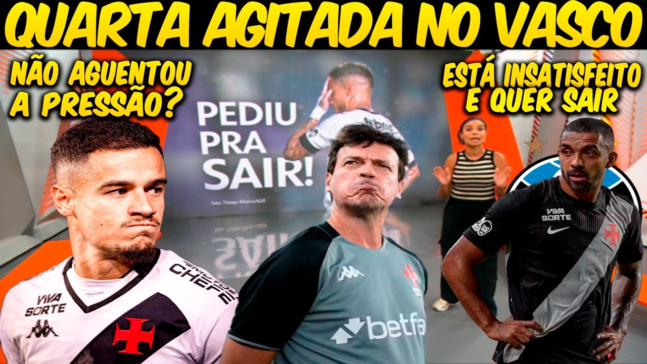 GLOBO ESPORTE RIO💢QUARTA💢COUTINHO PEDE RESCISÃO DE CONTRATO AO VASCO💢PH INSATISFEITO💢DINIZ💢E+