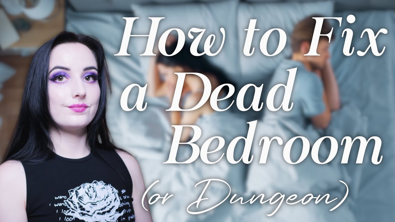 Fixing Your Dead Bedroom (or Dungeon): Advice for Vanilla & Kinky Relationships