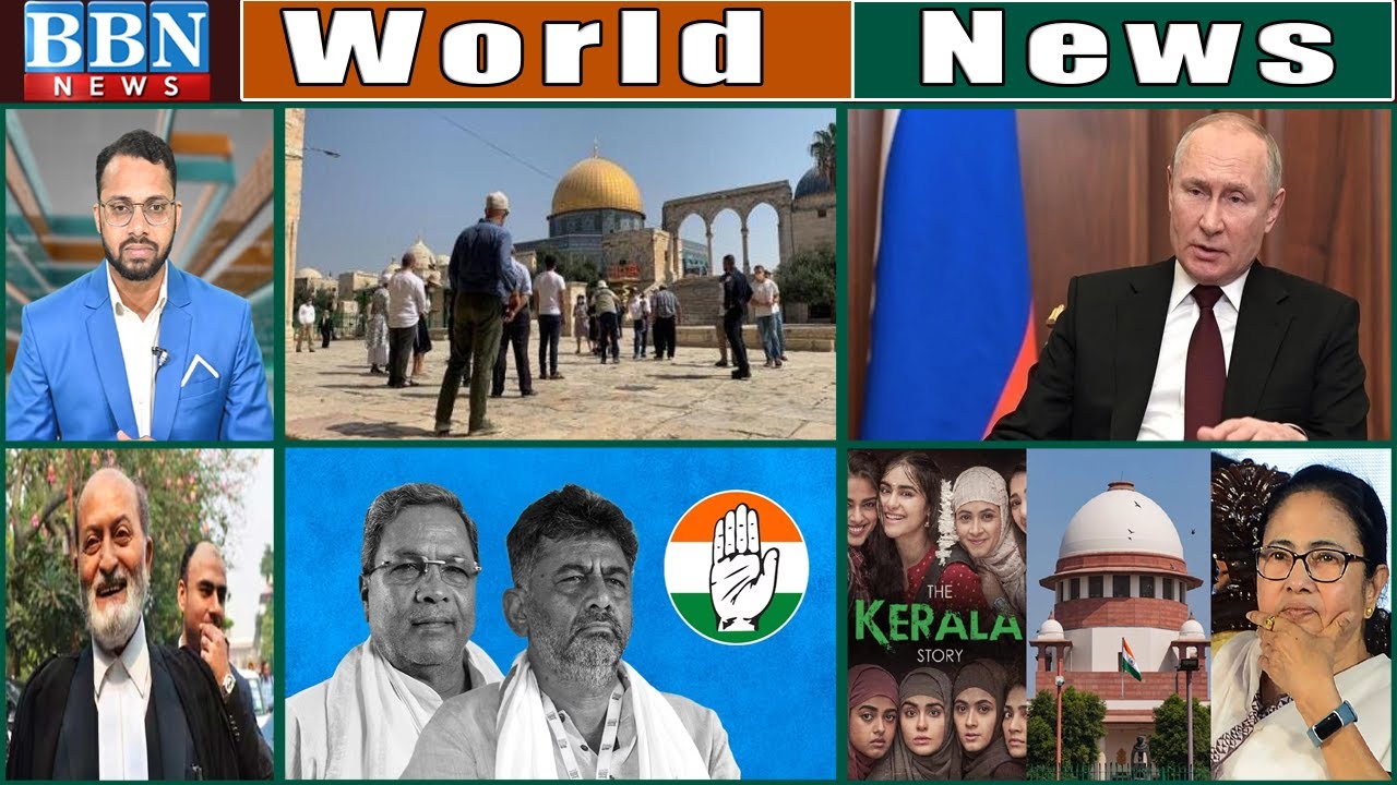 World News 17th May 2023 | BBN NEWS