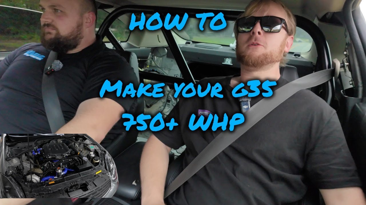 How to make 750+ WHP on YOUR g35!!!!