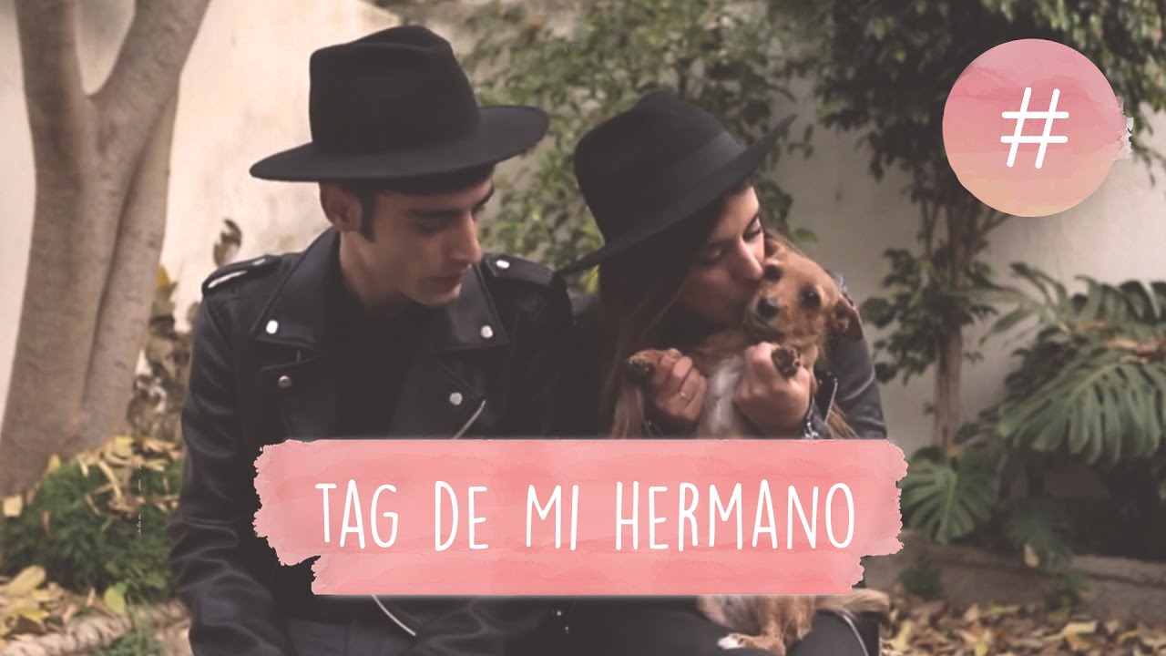 TAG DE MI HERMANO - DULCEIDA