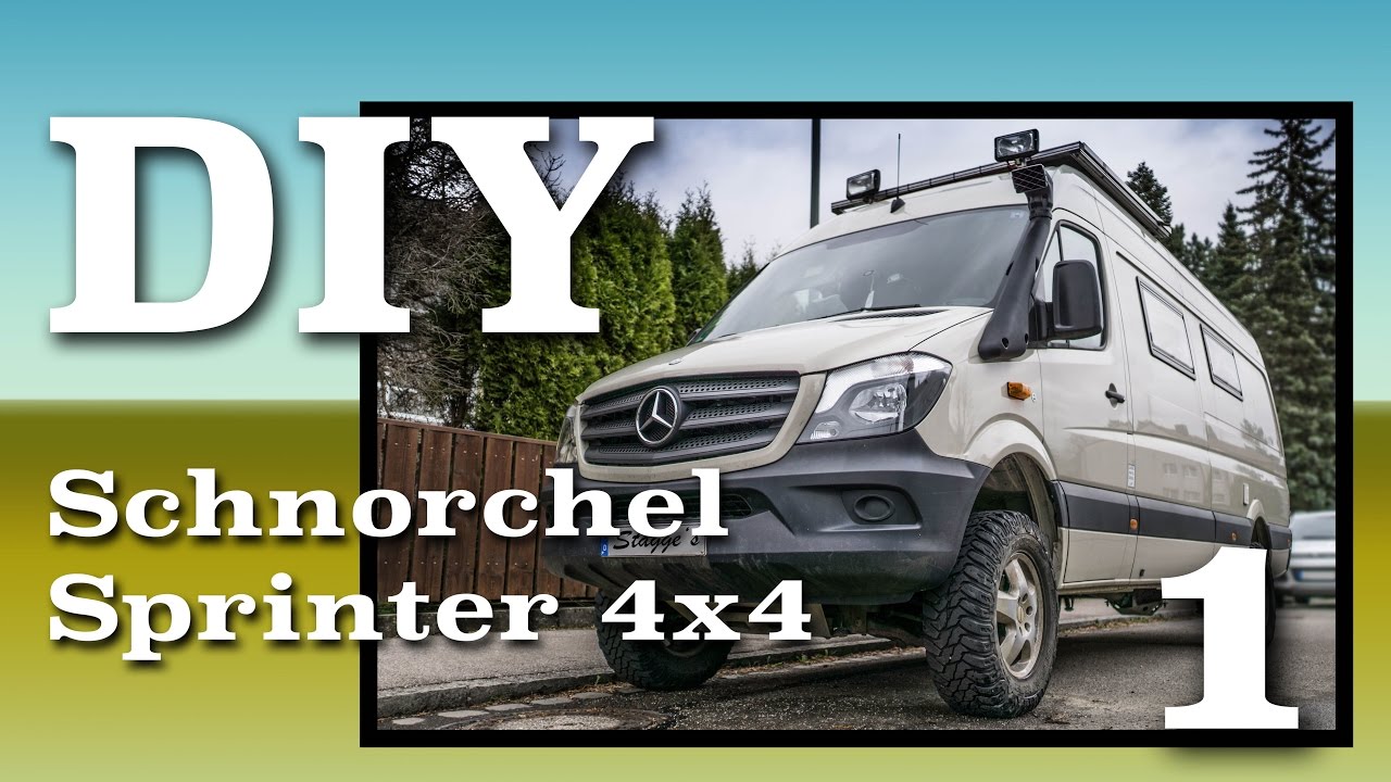 DIY - Montage Bravo Schnorchel am Sprinter 906 4x4