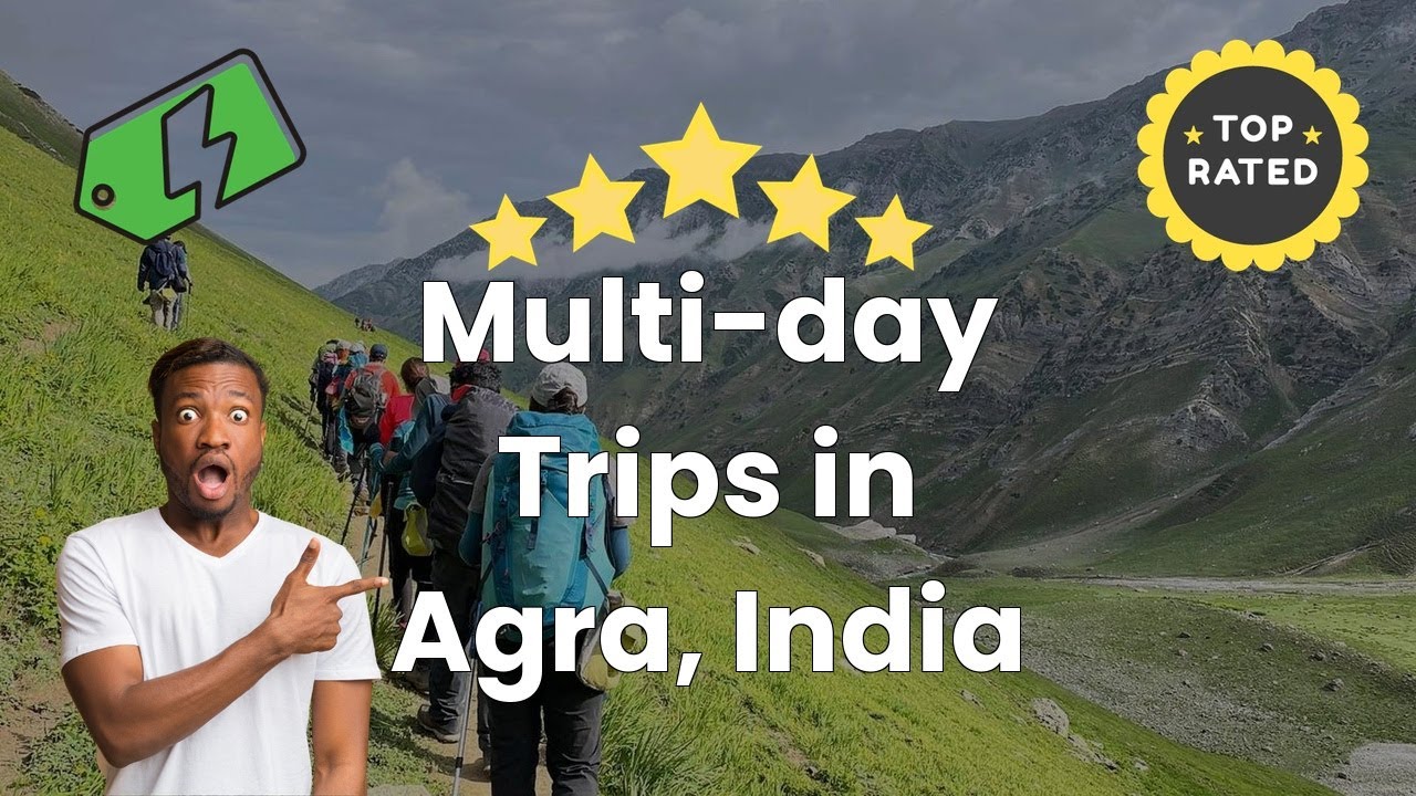 Multi-day Trips in Agra, India