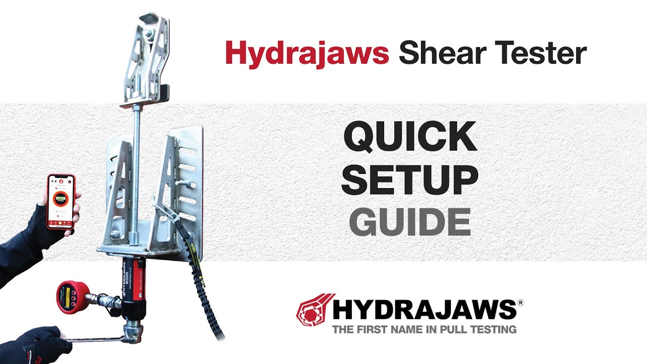 Hydrajaws Shear Tester Quick Setup Guide