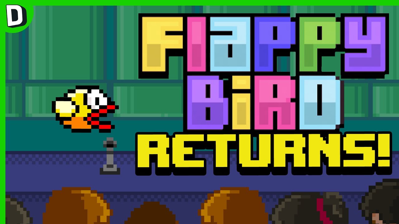 The Return of Flappy Bird!