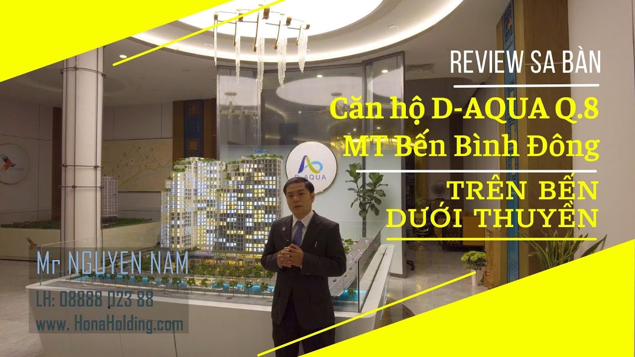 [D-AQua Q.8] Tham quan Sa Bàn: Tháp đôi thịnh vượng ngay Bến Bình Đông Quận 8 [HonaHolding.com]