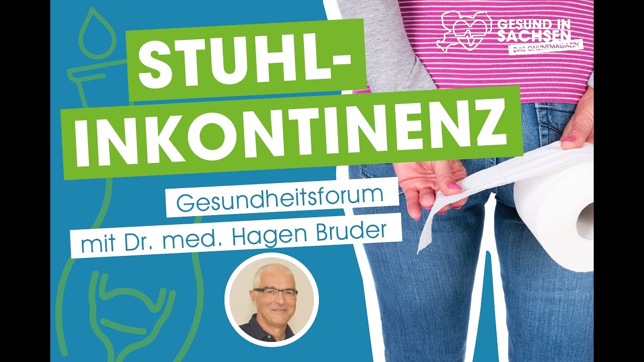 Stuhlinkontinenz: Diagnostik & Therapie Inkontinenz im Enddarmbereich (Patiententag: Beckenboden 22)