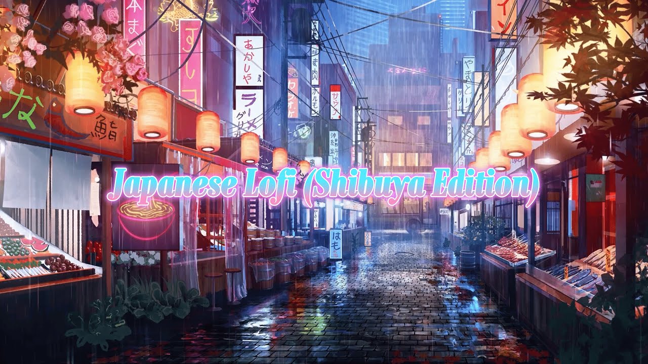 Japanese Lofi 🌸 | Chill Beats to Study, Relax, Focus (Shibuya Edition)