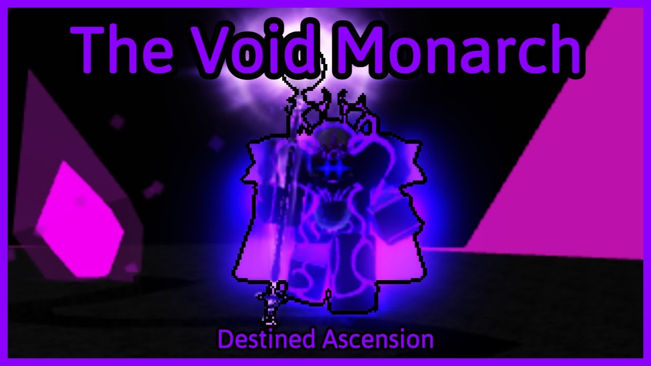 Void Monarch | Destined Ascension