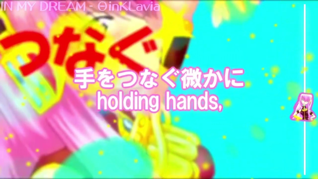 (TRANSLATION + TRANSCRIPTION) IN MY DREAM by ΘinKLavia!