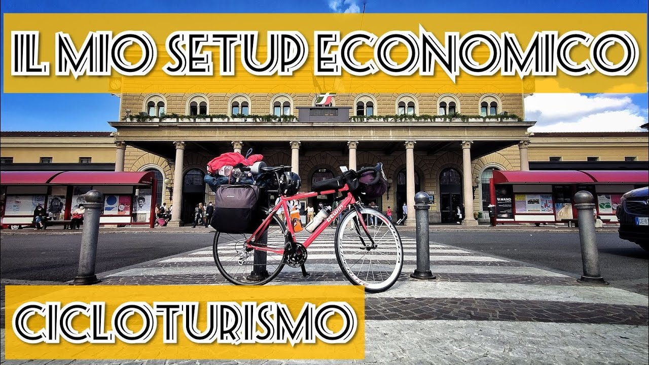 CICLOTURISMO... il mio setup economico