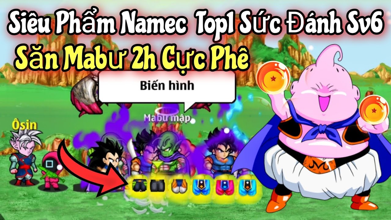 Ngọc Rồng Online - Si&ecirc;u Phẩm Nanec Top1 Sức Đ&aacute;nh Sv6 Săn Mabư 2h Cực Ph&ecirc;...Quần Rơi Như Mưa