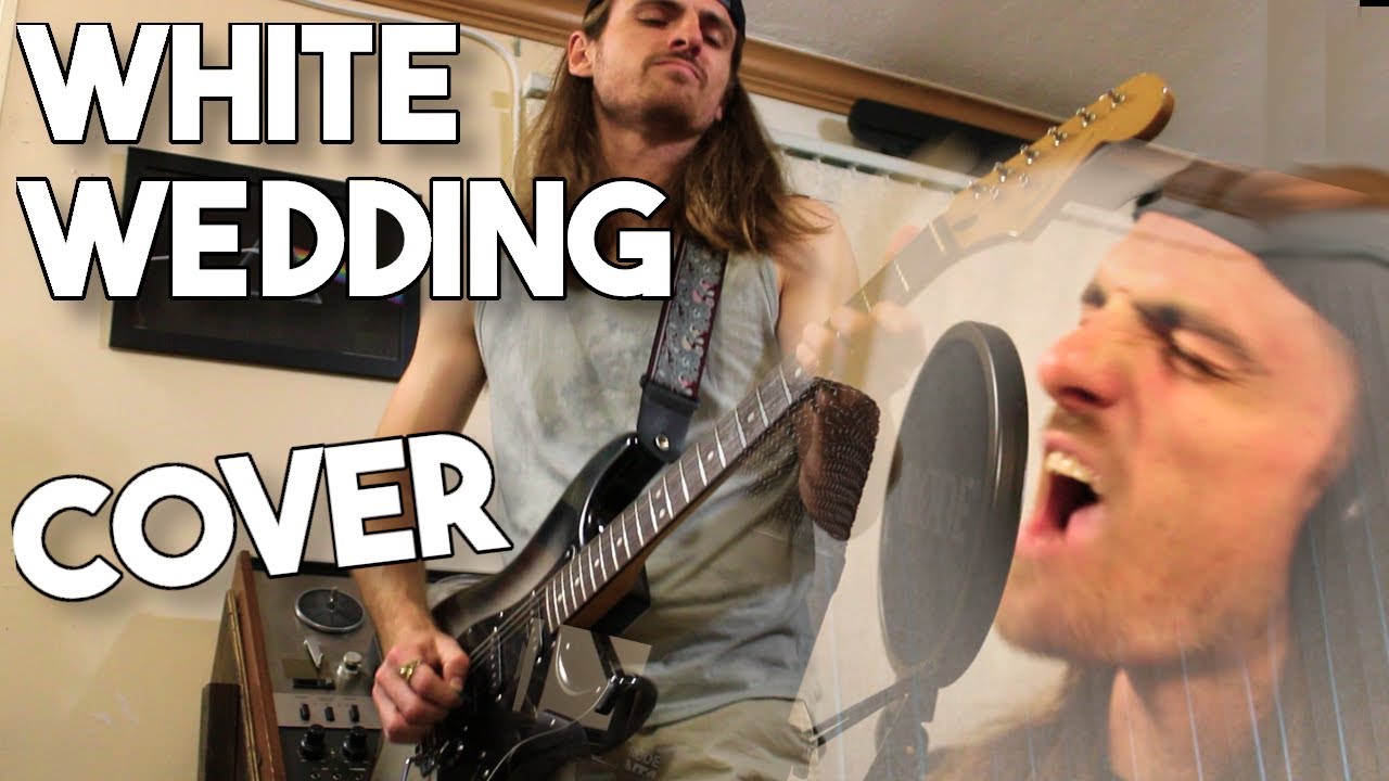 WHITE WEDDING (BILLY IDOL) | Brody Mullikin
