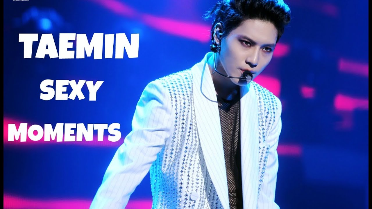 TAEMIN SEXY MOMENTS