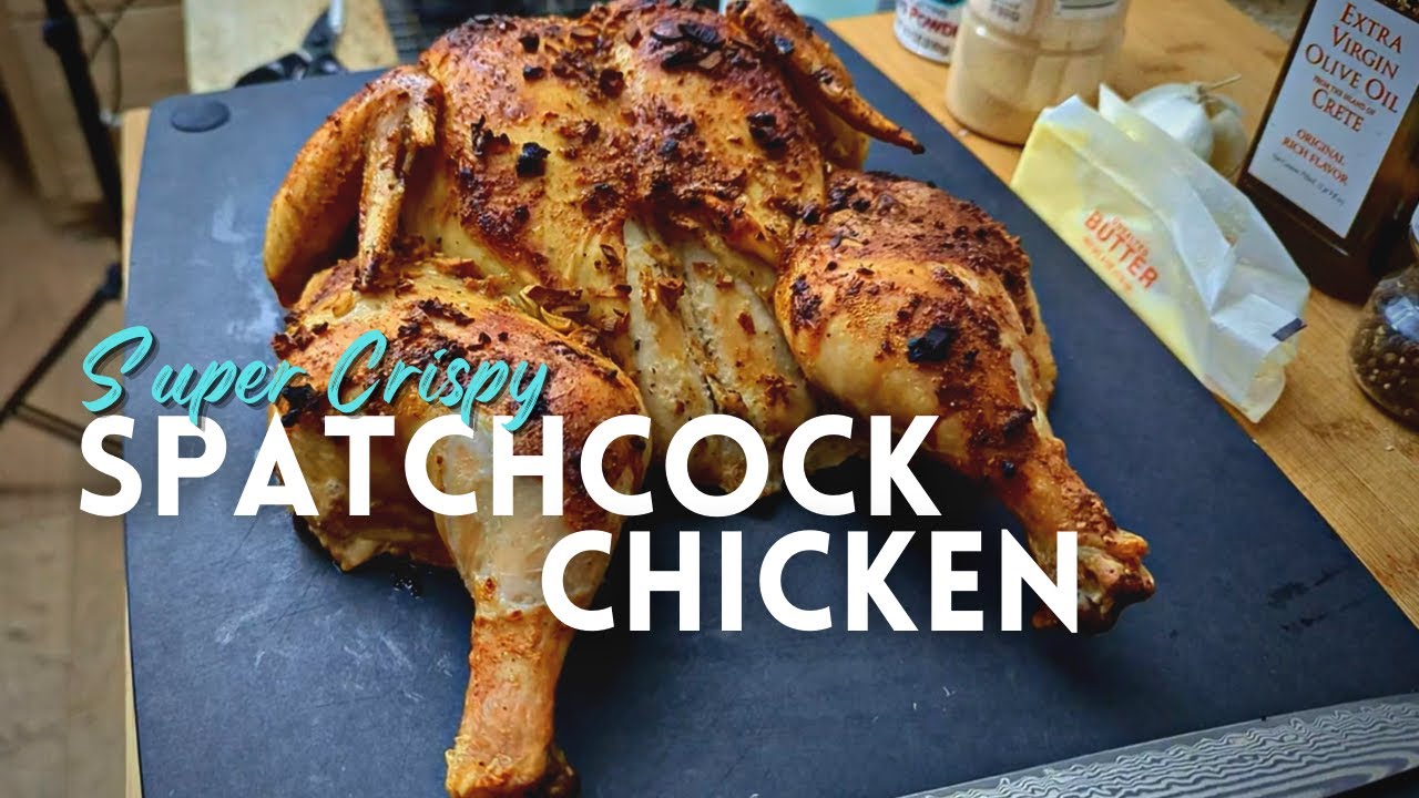 SUPER Crispy Spatchcock Chicken