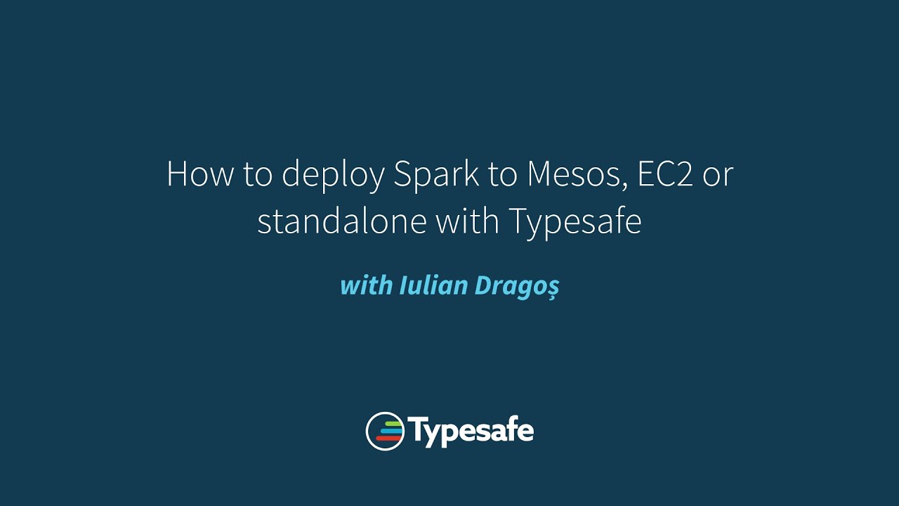 How to deploy Spark to Mesos, EC2 or standalone with Typesafe