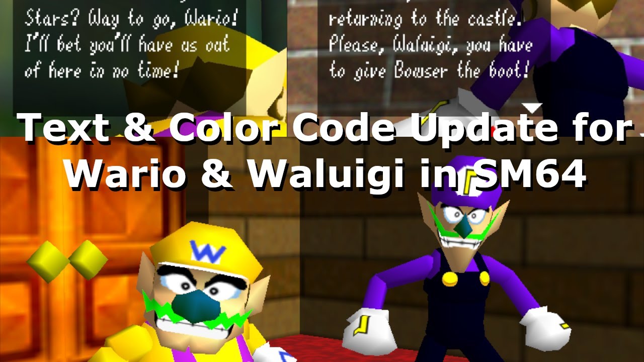 Text & Color Code Update for Wario & Waluigi in SM64 [Mod]