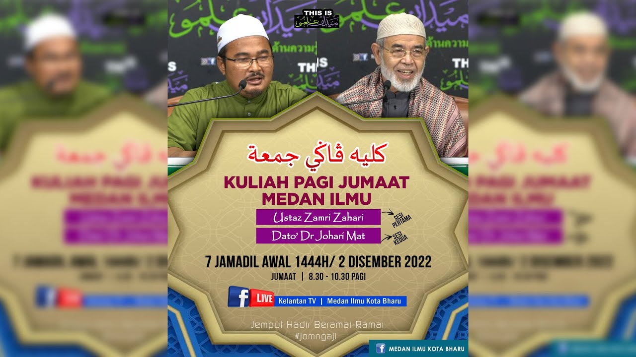 📢 LIVE Kuliah Pagi Jumaat Medan Ilmu- 2 Dis 2022