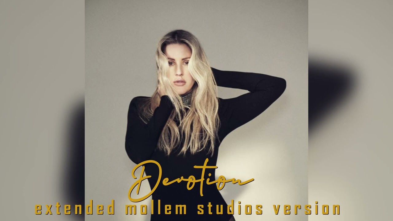 Ellie Goulding - Devotion (Extended Mollem Studios Remix)