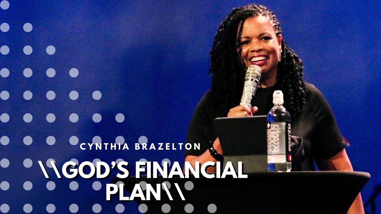 God's Financial Plan | Cynthia Brazelton
