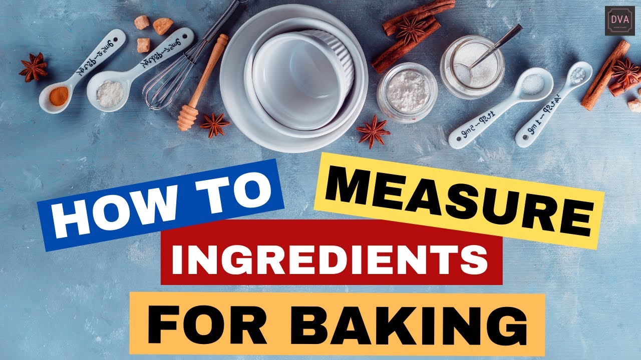 How To Measure Ingredients - THE RIGHT WAY | Measure using Measuring Cups & Digital Weighing Machine
