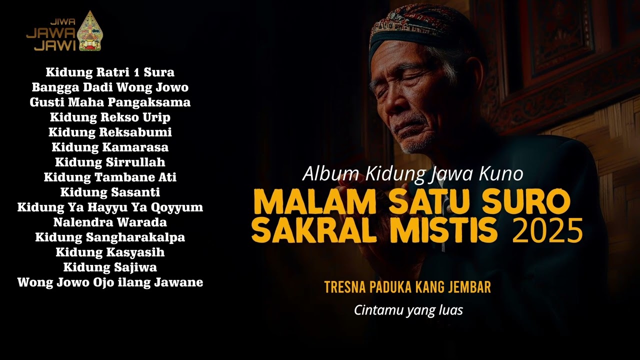 Album Kidung jawa Kuno - Malam Satu Suro Sakral Mistis 2025