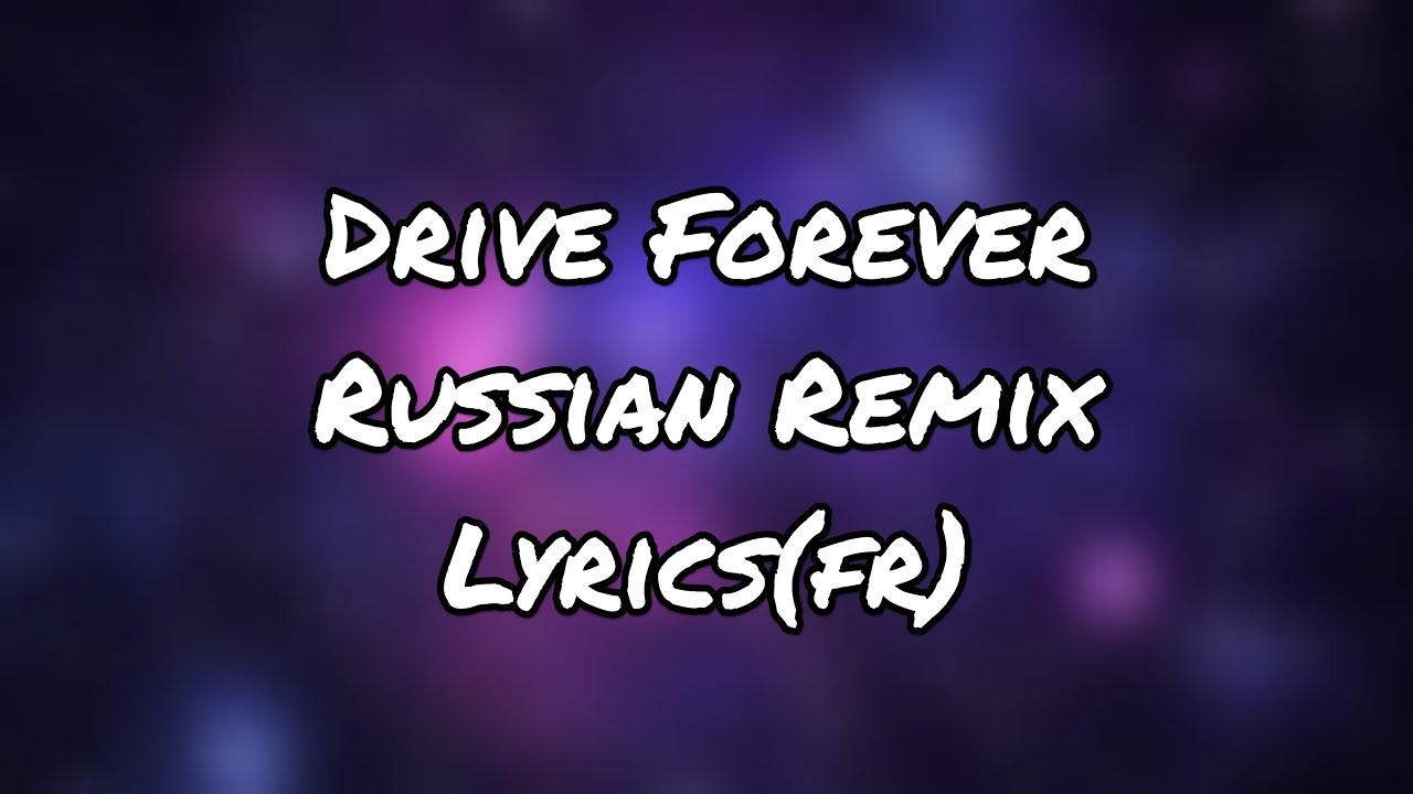Polozhenie x Drive Forever | Russian Remix | Original Version
