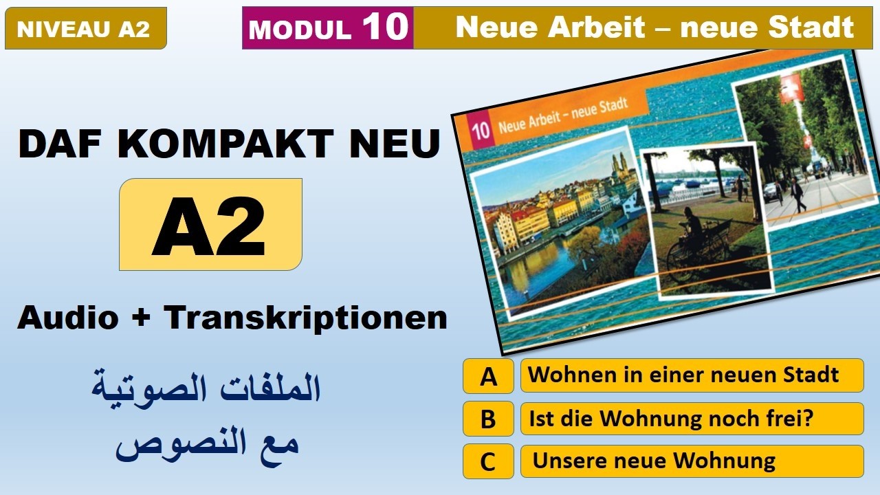 DaF kompakt neu A2  / Lektion 10 - A2   الملفات الصوتية مع النصوص