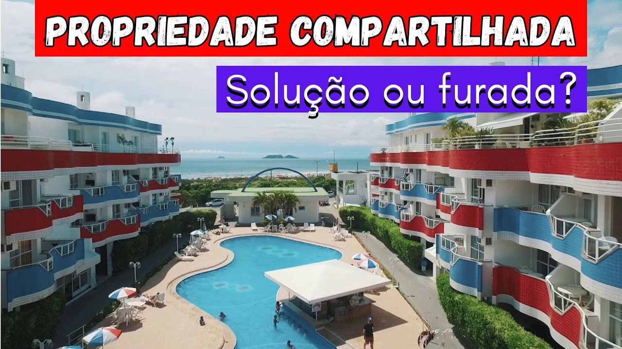 TUDO SOBRE PROPRIEDADE COMPARTILHADA + EXPERI&Ecirc;NCIA