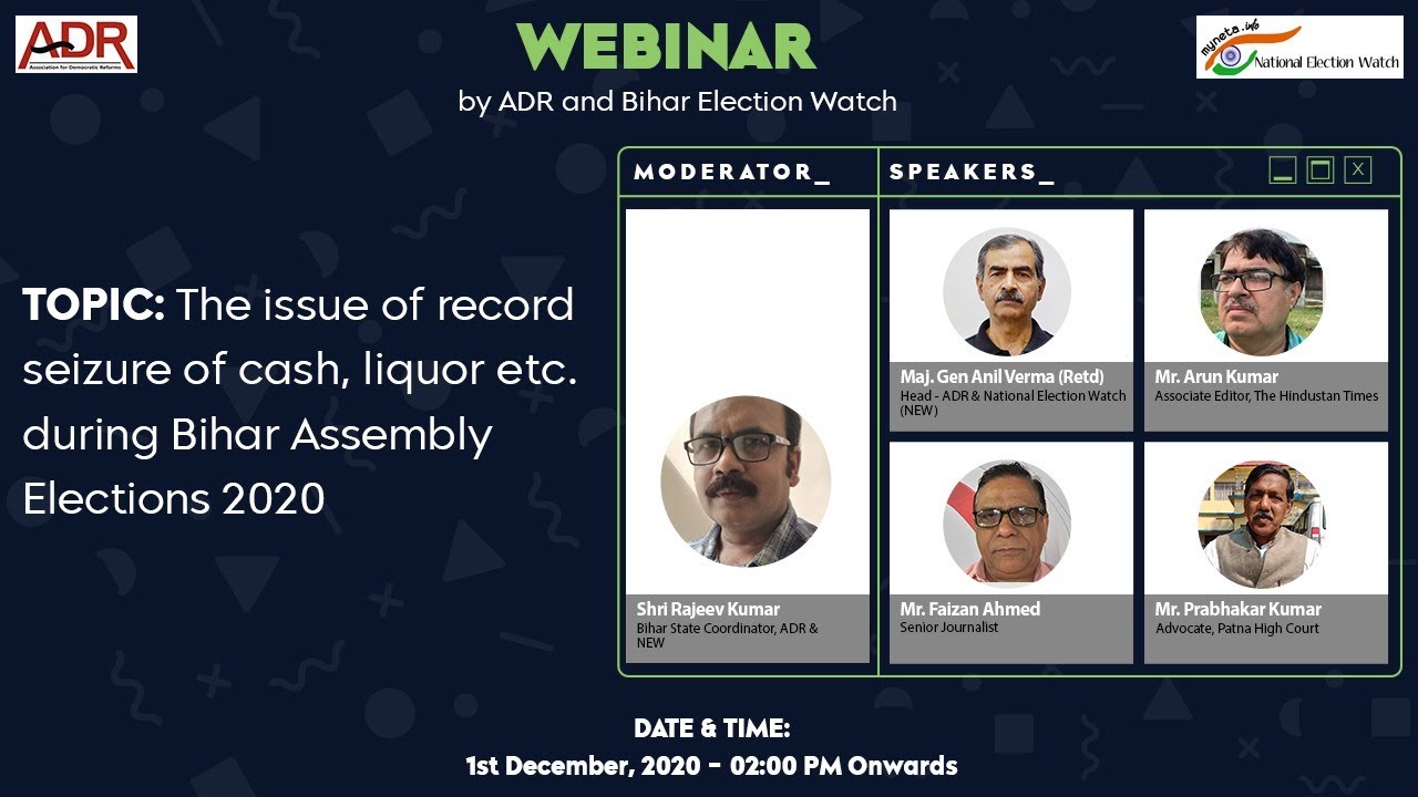 Issue of record seizure of cash, liquor etc. during Bihar Assembly Elections 2020